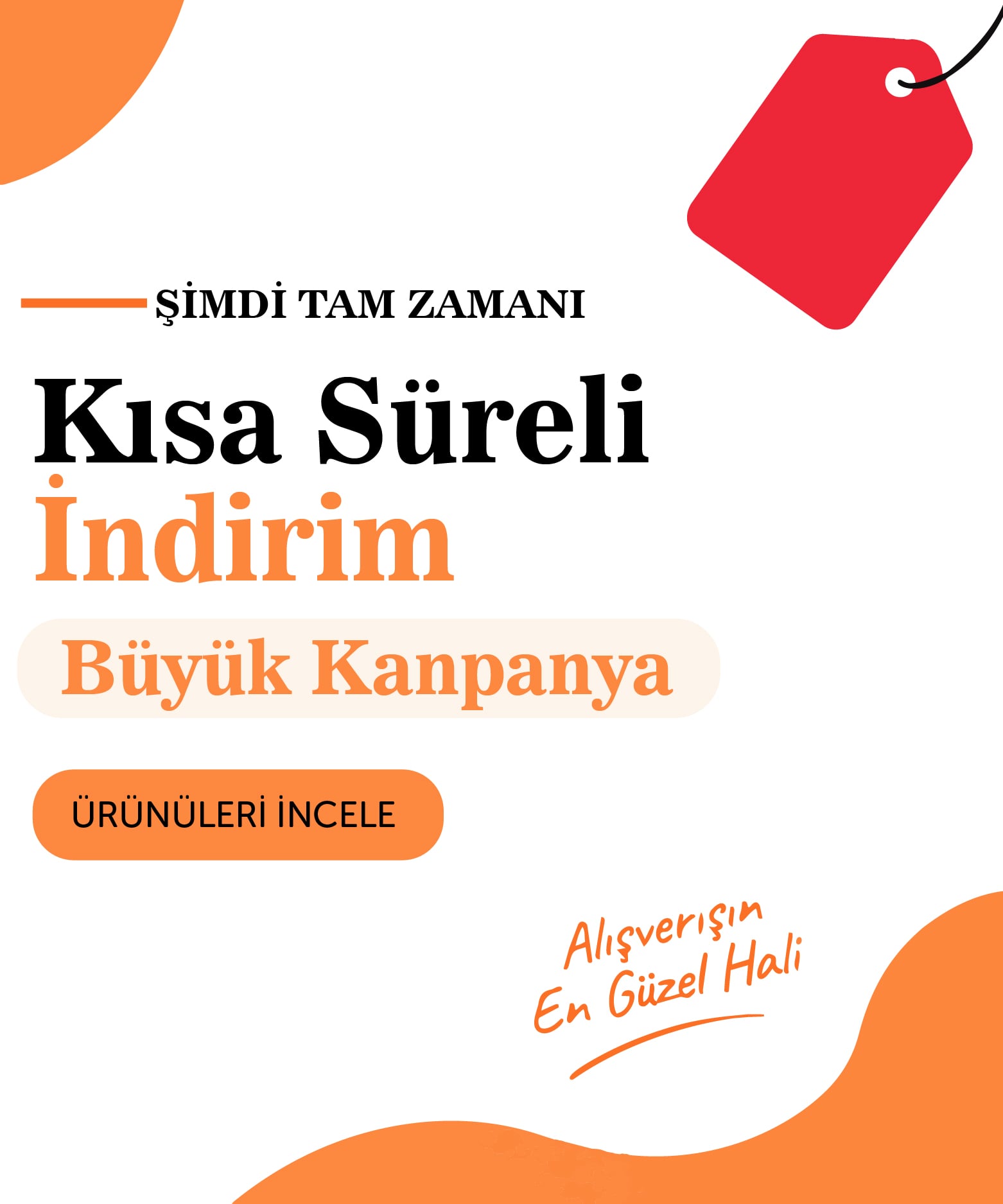 Kısa Süreli İndirim Mobil Banner